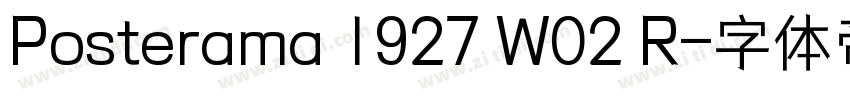 Posterama 1927 W02 R字体转换